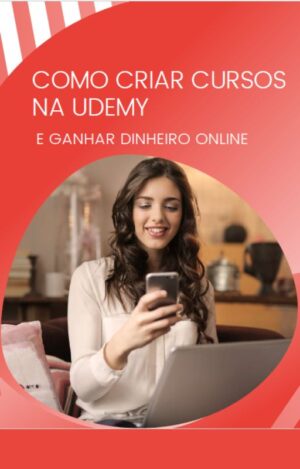 Ebook 3 Como criar cursos na Udemy